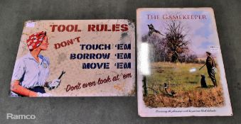 Tin plate sign - '' Tool Rules '' 70 x 50cm, Tin plate sign - '' The Game Keeper '' 70 x 50cm