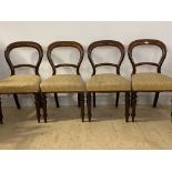 A Set of four Victorian mahogany balloon back dining chairs, H89cm, W50cm, D560cm