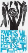 ‡ PAUL PETER PIECH two colour lithograph - peace movement slogan 'Wars will end when men refuse to