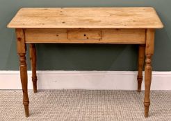 VICTORIAN STRIPPED PINE SINGLE DRAWER HALL TABLE on turned tapering supports, 74cms H, 105cms W,
