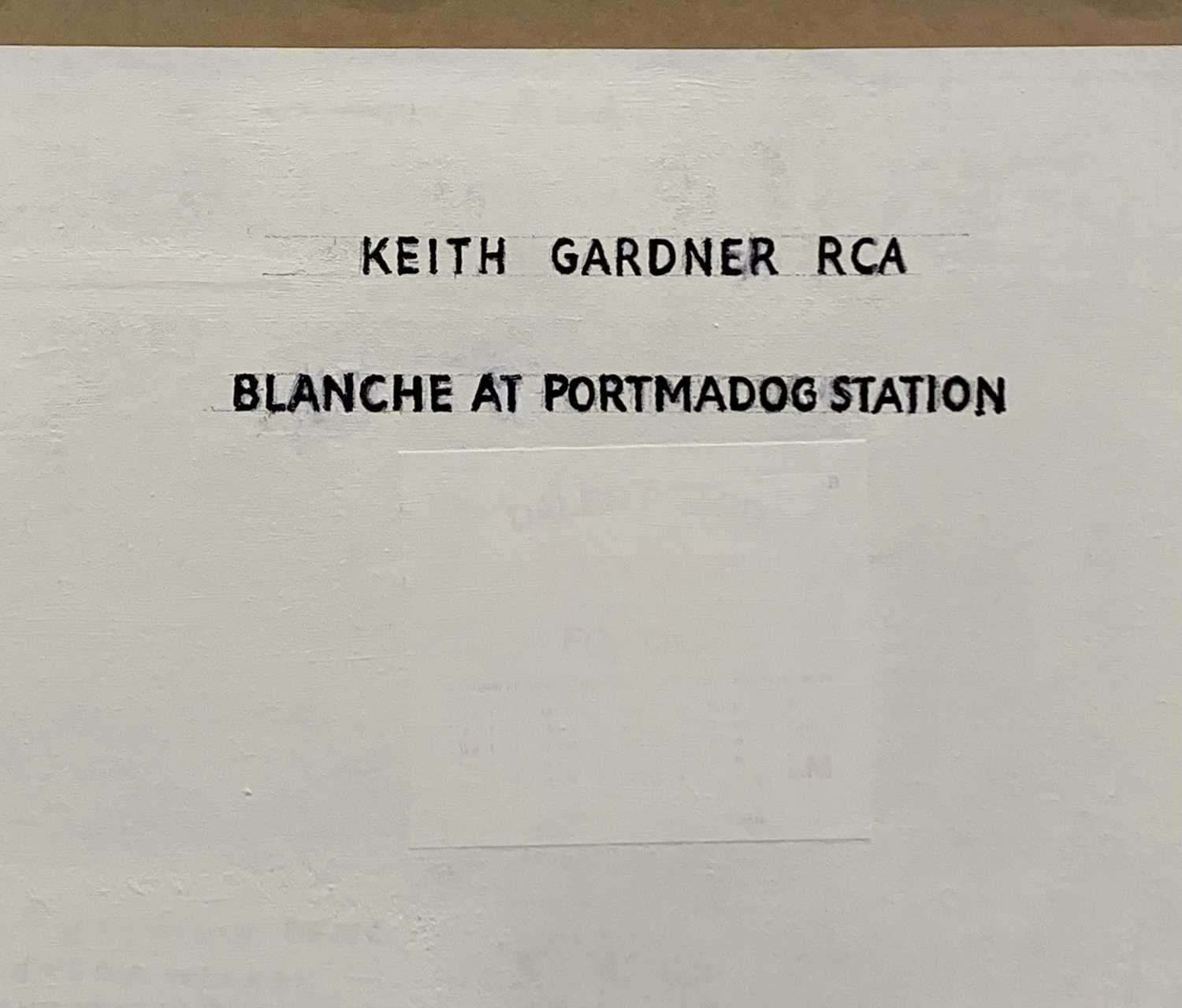 KEITH GARDNER RCA (b. 1933) oil on board - titled verso 'Blanche at Portmadog Station', signed lower - Image 3 of 3