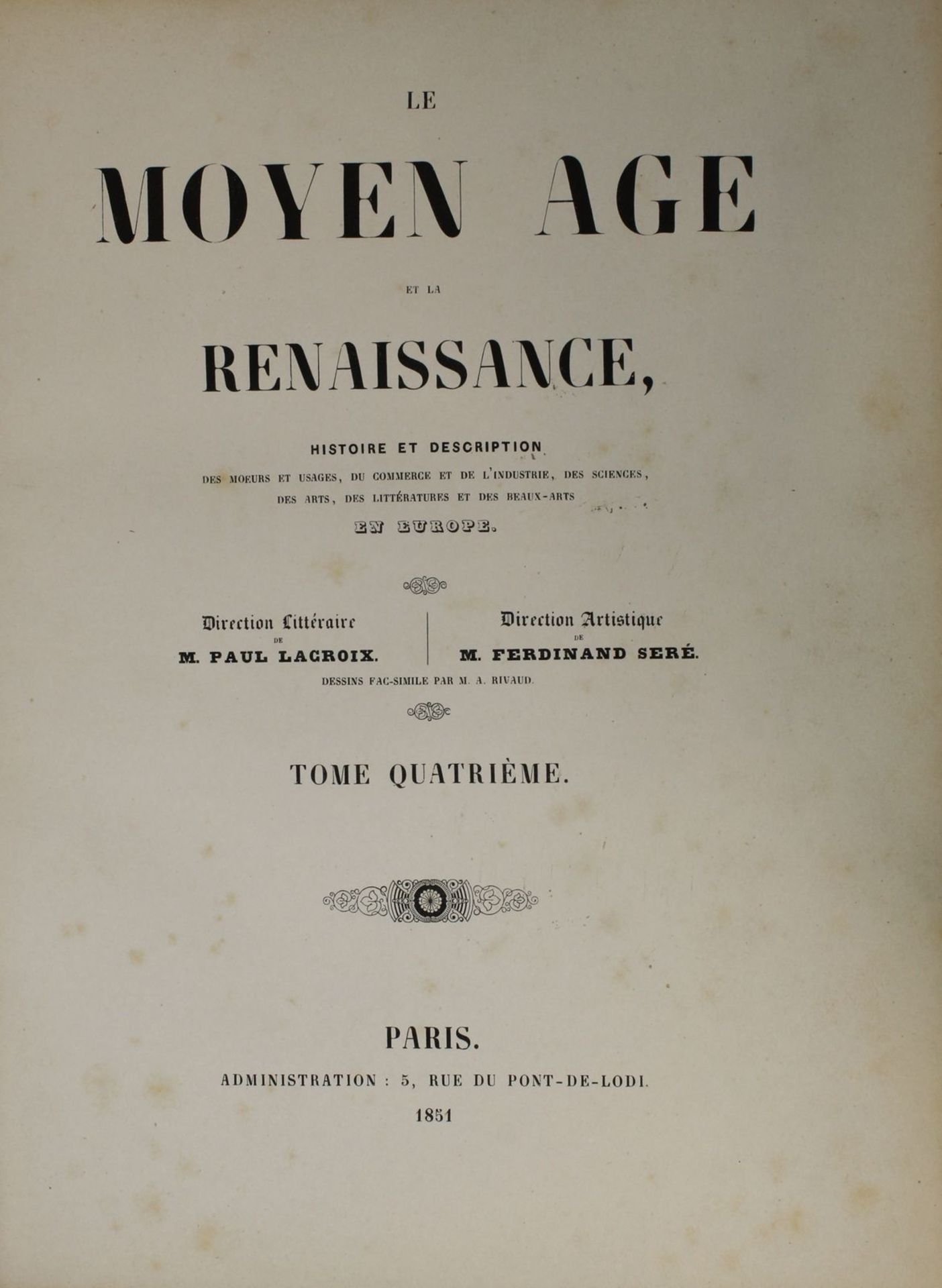 Paul Lacroix "Le Moyen Age et la Renaissance", Bd. 2 - 4, Paris 1849 - 1851, mit - Bild 2 aus 2