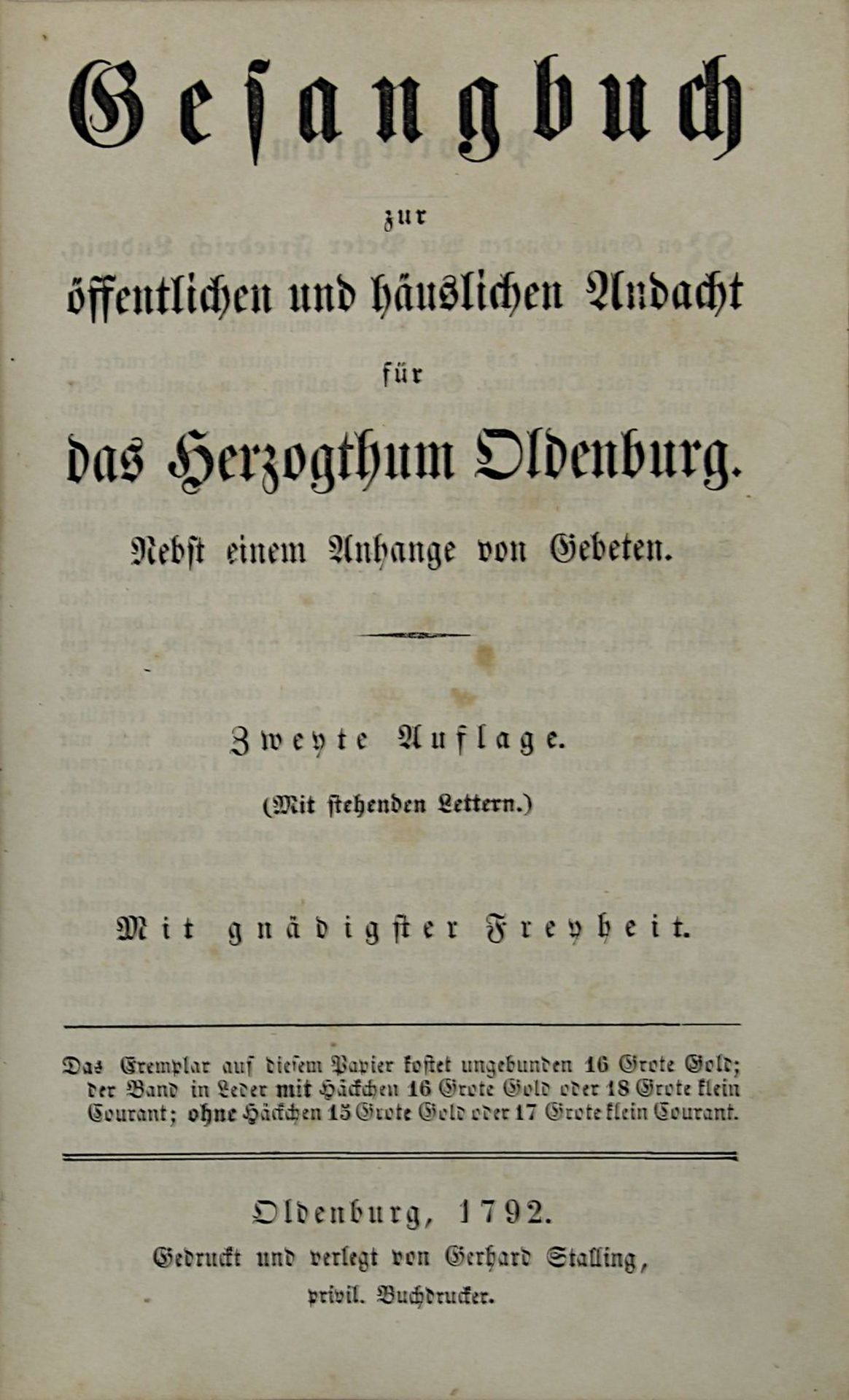 "Gesangbuch zur öffentlichen und häuslichen Andacht für das Herzogthum Oldenburg", Oldenburg 1792,