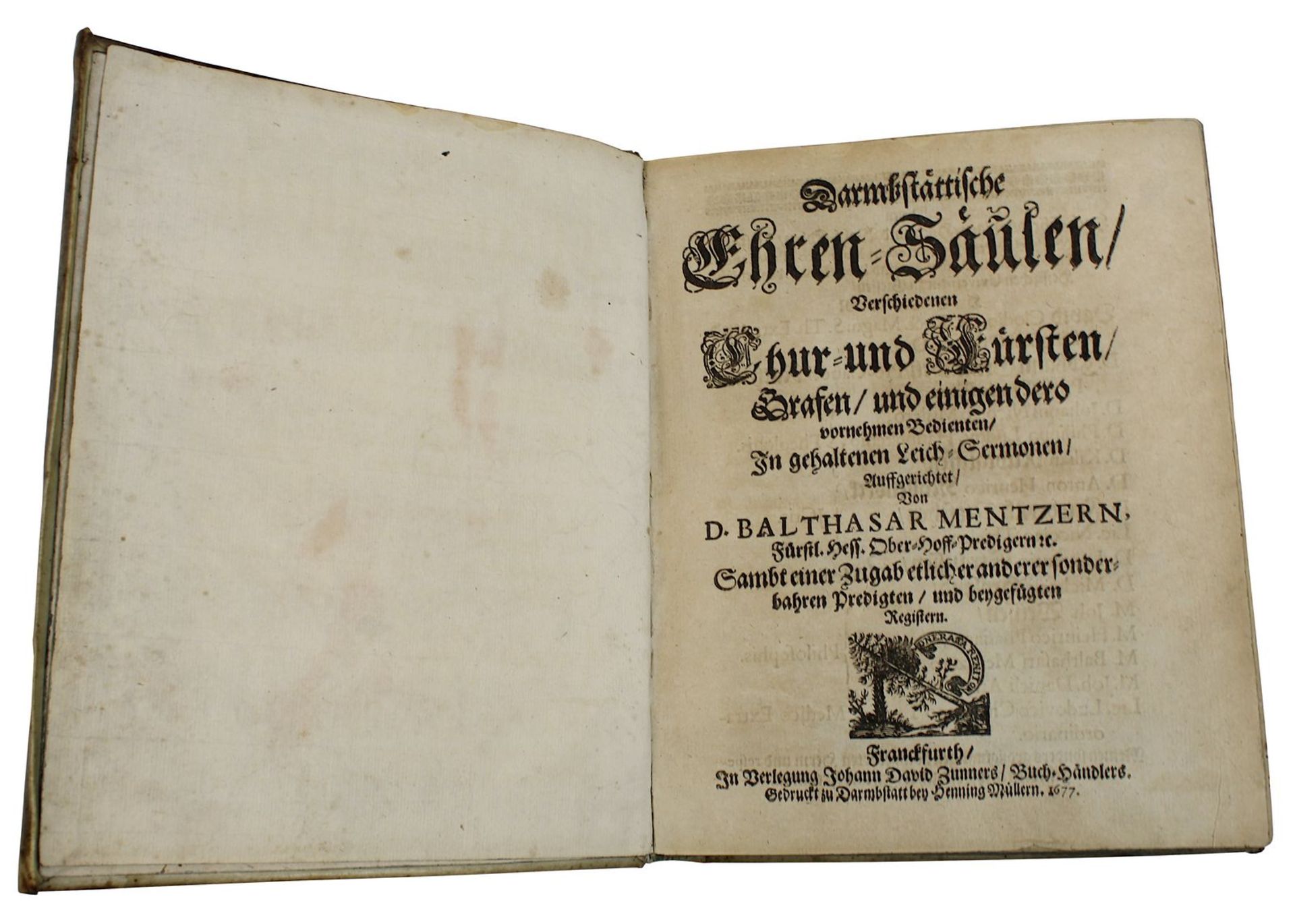 Balthasar Mentzer "Darmstättische Ehren - Säulen / Verschiedene Chur - und Fürsten ...", Frankfurt