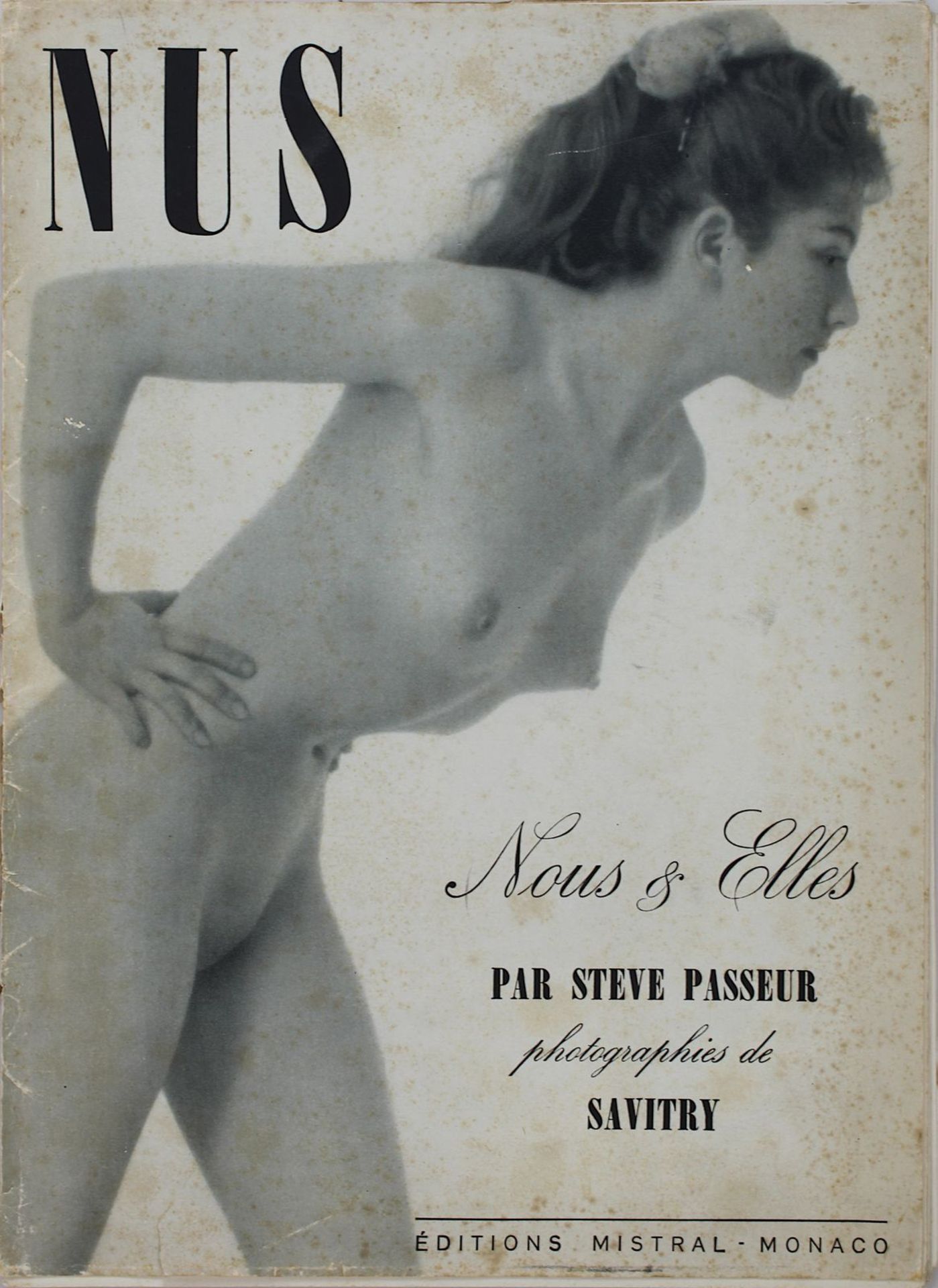 Steve Passeur "Nus. Nous & Elles", Éditions Mistral Monaco o. J., 16 Fotografien v. Savitry, eines