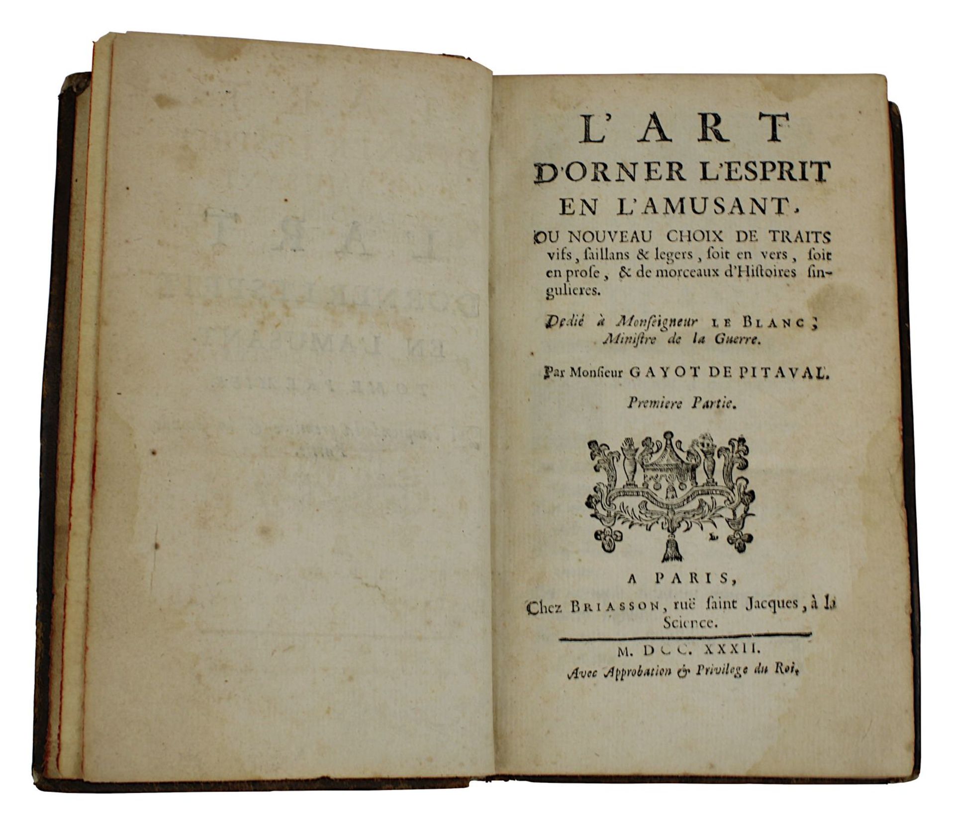 Gayot de Pitaval "L'art d'orner l'esprit en l'amusant", Bd. 1, 1. u. 2. Teil, Briasson Paris 1732,