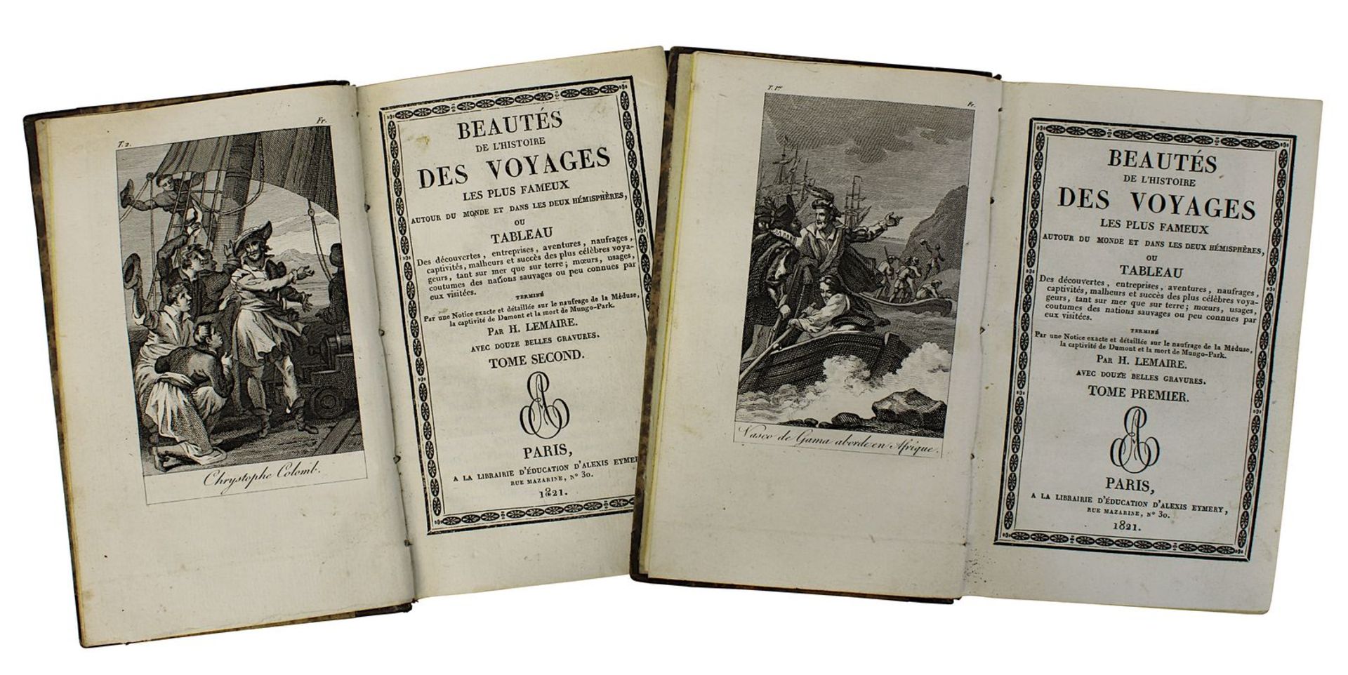 H. Lemaire "Beautés de l'histoire des voyages", Bd. 1 u. 2, Paris 1821, jeweils mit Titelkupfer,