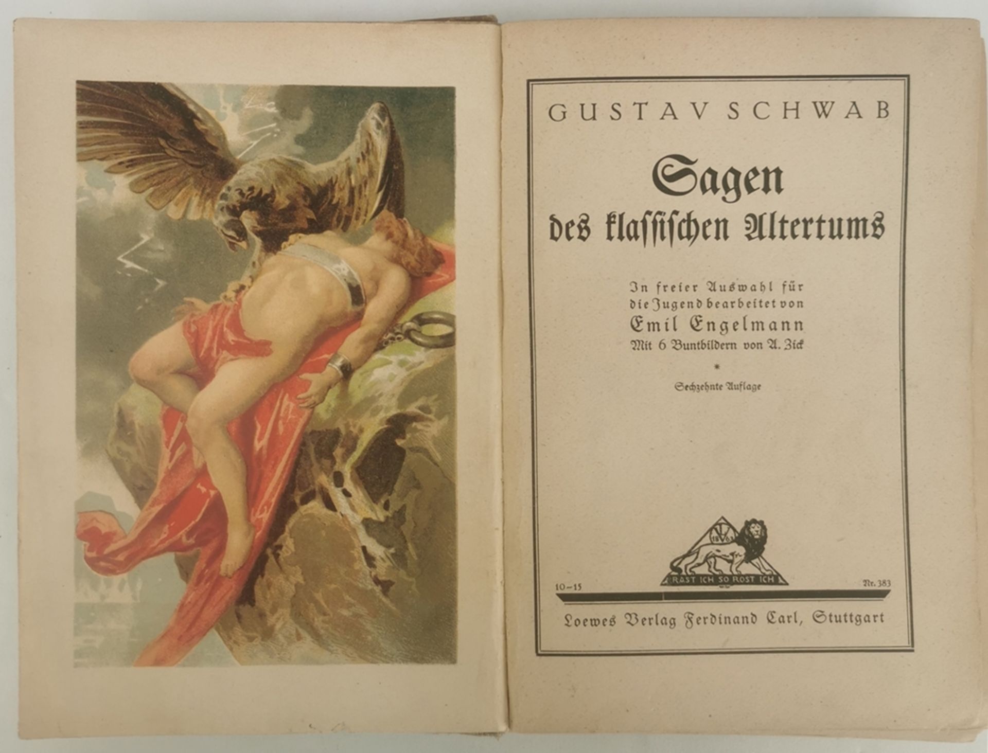 Schwab, Gustav "Sagen des klassischen Altertums", mit 6 Buntbildern, um 1920, Loewes Verlag Ferdina