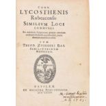 Lykosthenes, Konrad (= Conrad Wolffhart): Rubeacensis Similium loci communes