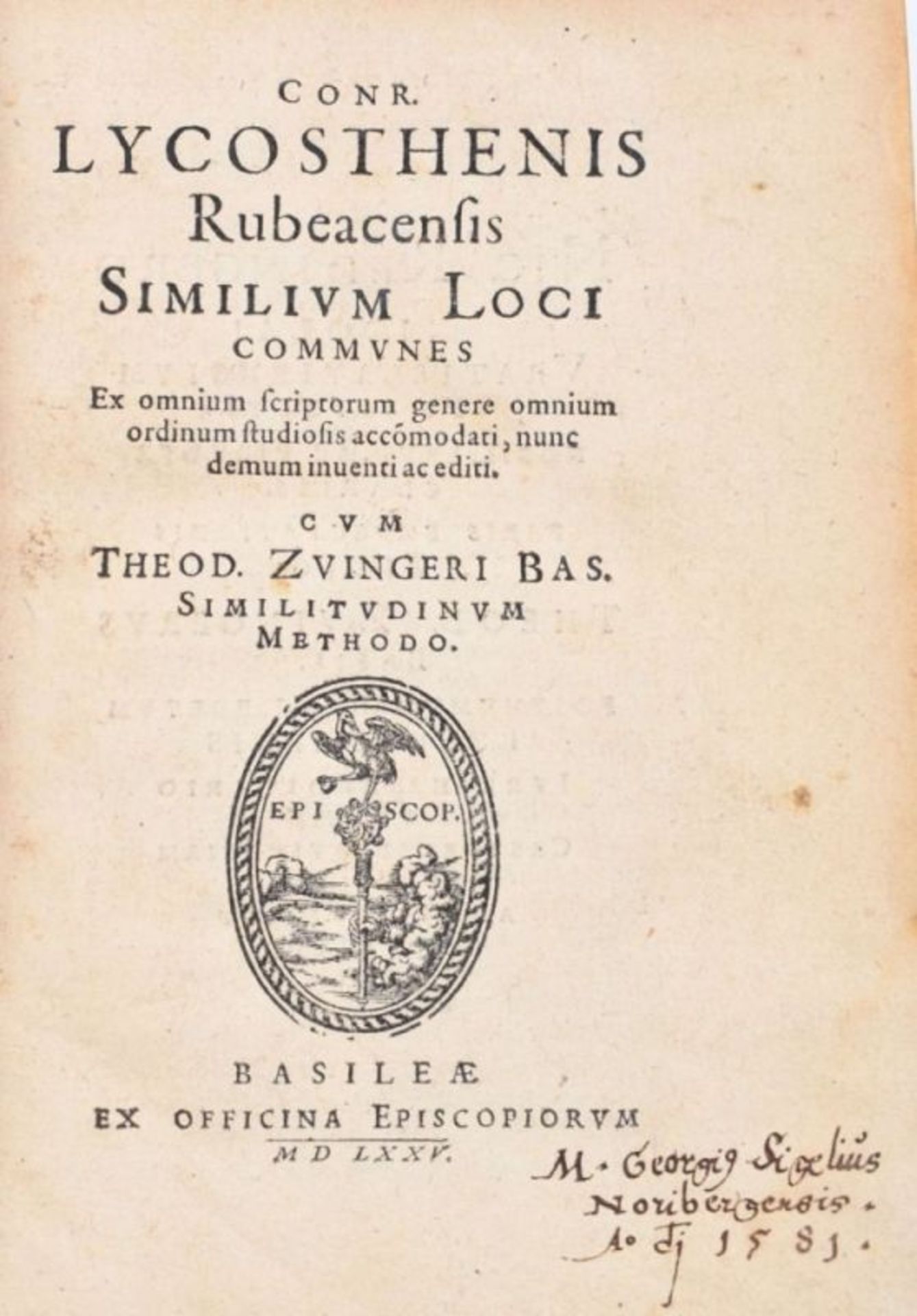 Lykosthenes, Konrad (= Conrad Wolffhart): Rubeacensis Similium loci communes