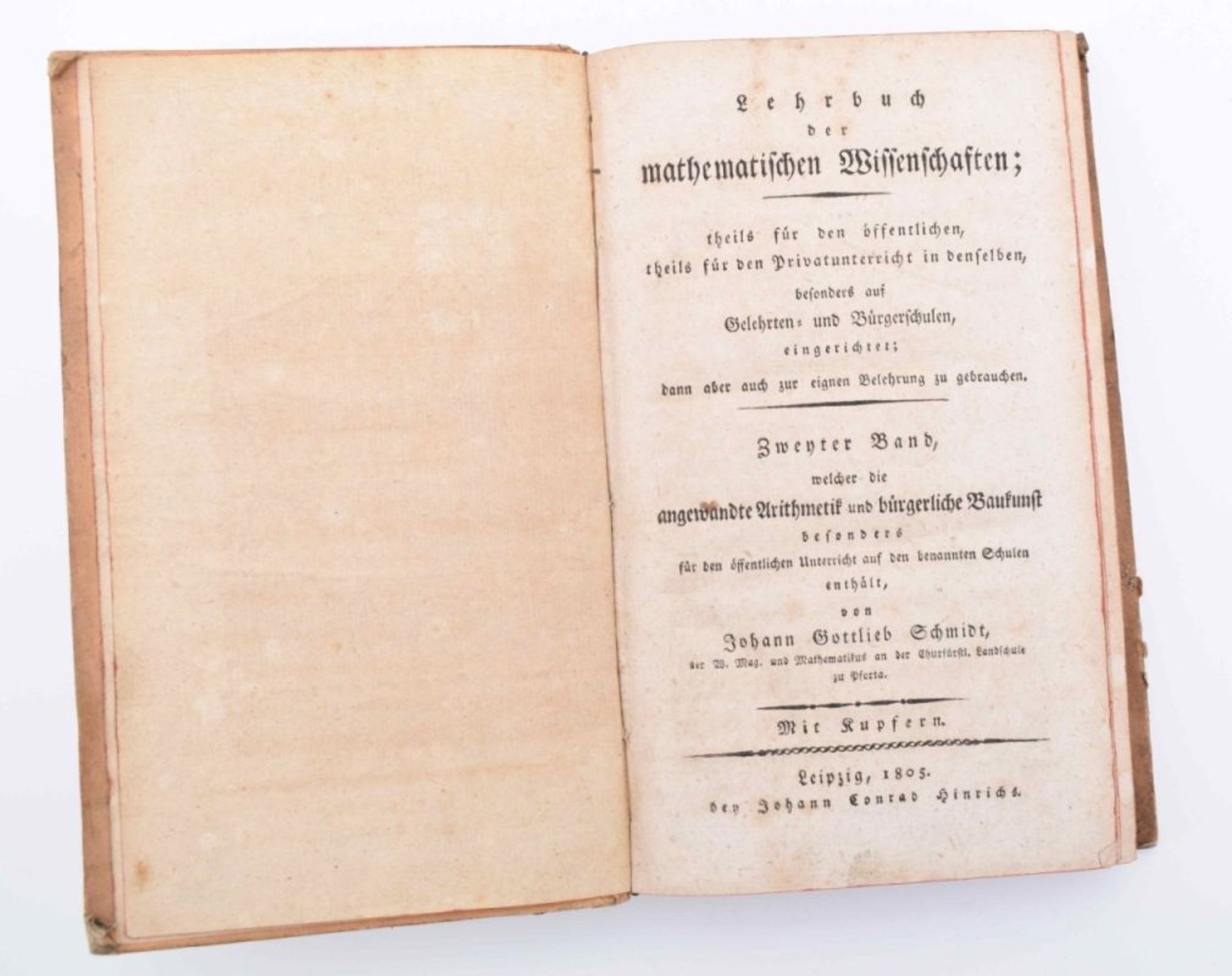 Schmidt, Johann Gottlieb: Lehrbuch der mathematischen Wissenschaften - Image 2 of 3