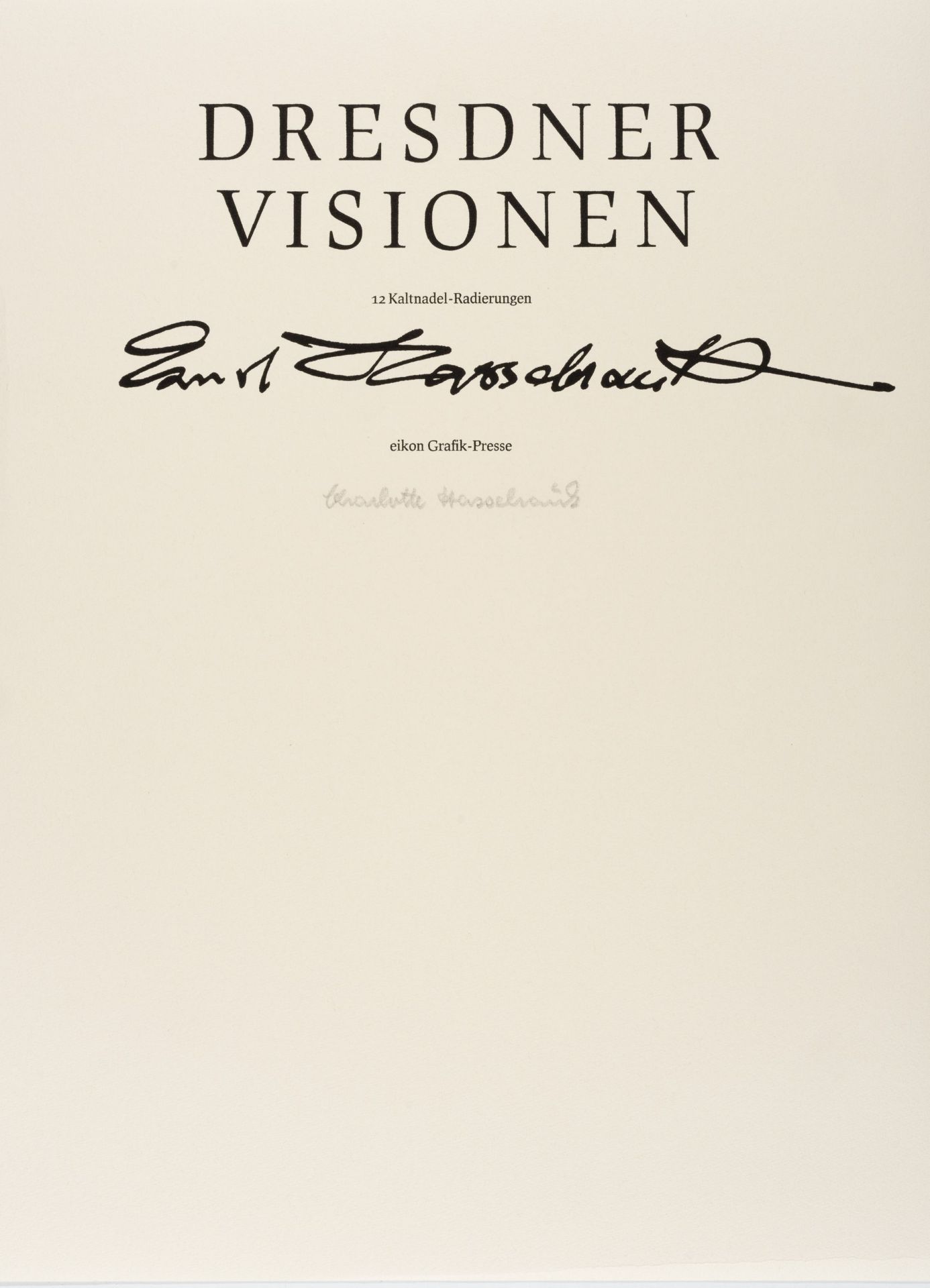 Ernst Hassebrauk "Dresdner Visionen". 1947/1980.