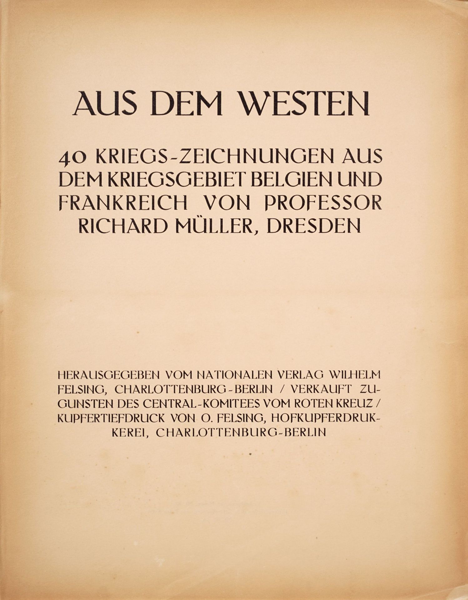 Richard Müller "Aus dem Westen. 40 Kriegs-Zeichnungen aus dem Kriegsgebiet Belgien und Frankrei... - Image 3 of 24