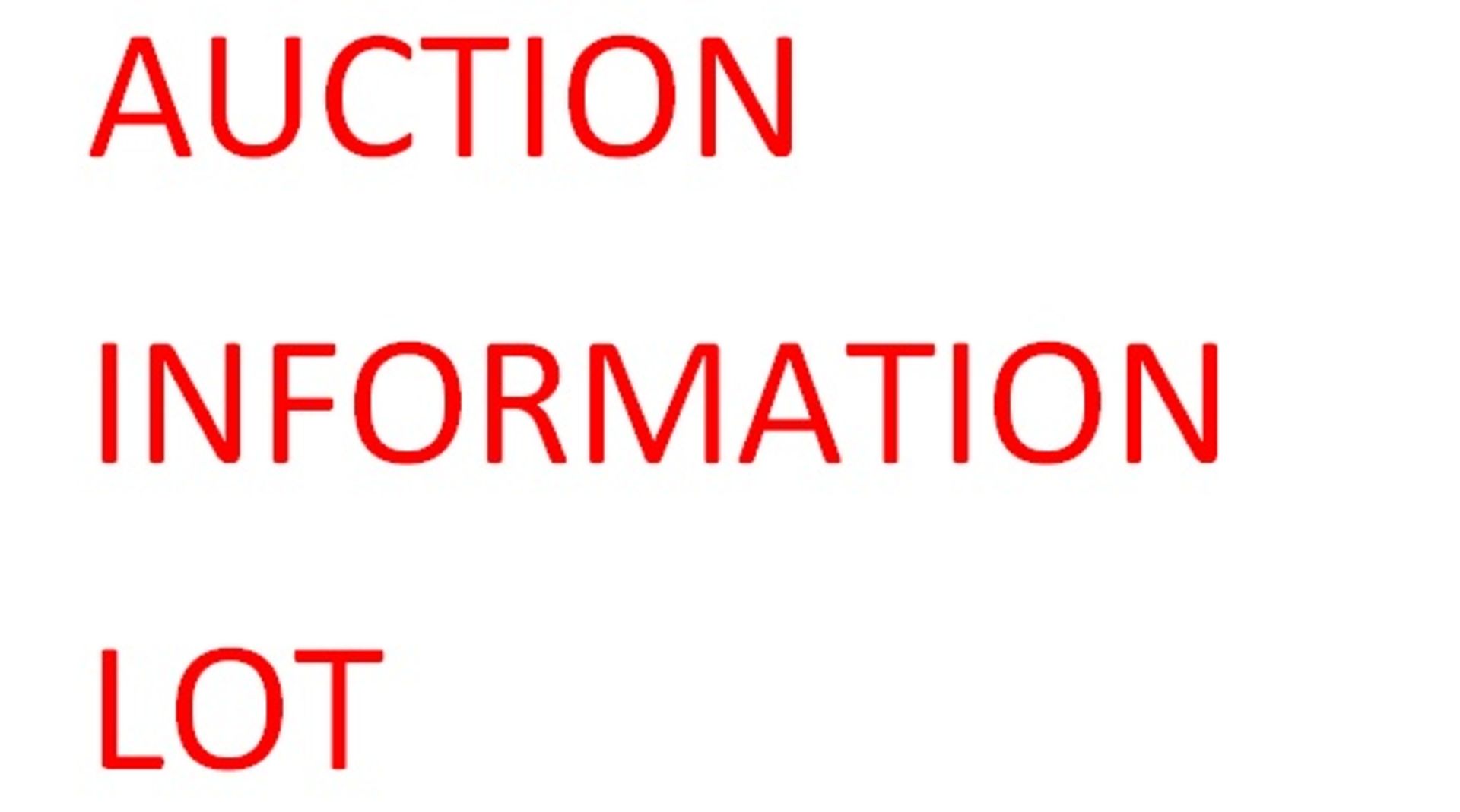 Information Lot: Pickup & Rigging information to be added soon. (Do not bid on this lot)