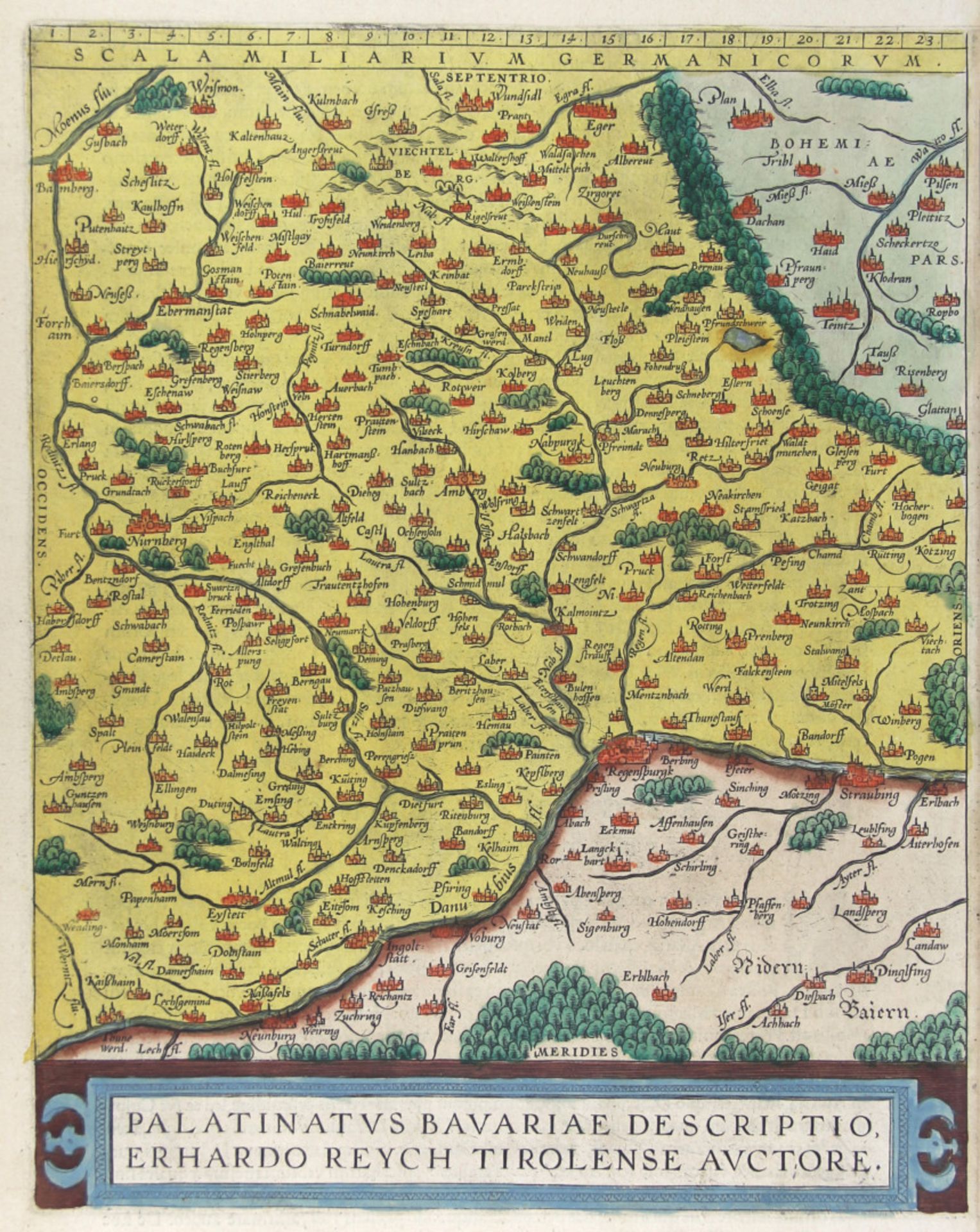 Bayern. - Oberpfalz. - "Palatinatus Bavariae Descriptio, Erhardo Reych Tirolense Auctore".