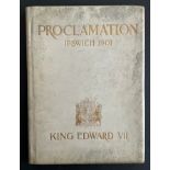 THE PROCLAMATION OF KING EDWARD VII AN ACCOUNT OF THE CEREMONY AT IPSWITCH ON TH 25 JAN 1901