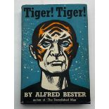 TIGER! TIGER! BY ALFRED BESTER PUBLISHED BY SIDGWICK AND JACKSON