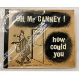 ORIGINAL ARTWORK (CRAWFORD) 12 CARTOONS - OH, MR GANNEY! HOW COULD YOU