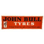A John Bull Tyres tin sign, 30.5 x 90cm