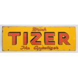 A Drink TIZER the Appetizer vitreous enamel single sided advertising sign, 30 x 91cm