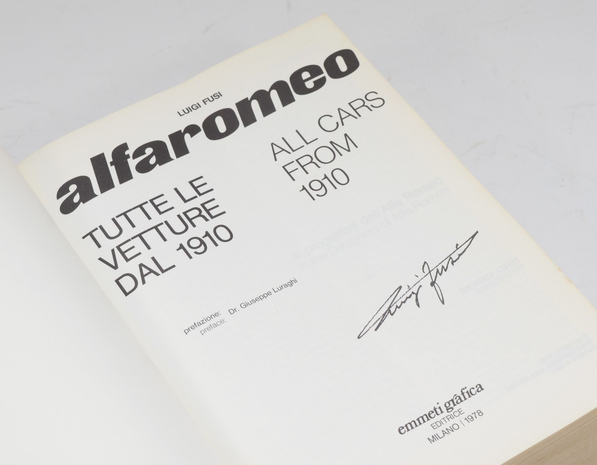 Alfa Romeo – All Cars from 1910 by Luigi Fusi, 1978, in English and Italian - Image 2 of 2
