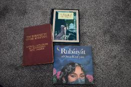 The Rubaiyat of Omar Khayyam. Three editions - one illustrated by Abanindro Nath Tagore; one by