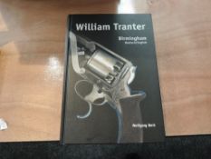 A volume Wolfgang Berk, William Tranter Birmingham 1849-1890, bearing signature Wolfgang Berk, first