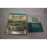 An Austin 1100 drivers handbook, 1967 dated and a Pearson's car servicing series book for Morris,