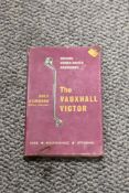 Odhams owner-driver handbooks, The Vauxhall Victor, 1961 edition.