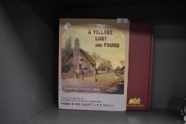 Literature - A Village Lost And Found, An Annotated Tour of the 1850s of Stereo Photographs, by