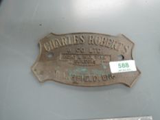 A Brass Wagon Plate, Charles Roberts & Co LTD, Wakefield, ENG, Road & Rail Tank Builders