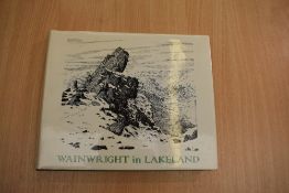 Signed copy. Wainwright, A. - Wainwright in Lakeland. Kendal: The Governors of Abbot Hall Art