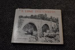 Signed copy. Wainwright, A. - A Lune Sketchbook. Kendal: Westmorland Gazette, 1980. Signed by