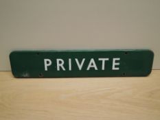A BR (S) Enamel Sign, Private, in green with white lettering, 46cm x 9cm