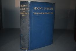 Mountaineering. Howard-Bury, C. K. - Mount Everest: The Reconnaissance, 1921. London: Longmans,