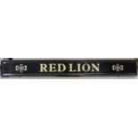 A black, gold, & white Perspex inn sign “RED LION” in an ebonised wooden frame, 118” x 13½”; & a