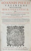 VALERIANO, Piero (Bolzani), “HIEROGLYPHICA, Seu de Sacris Aegyptiorum, Aliarumque Gentium Literis…”,