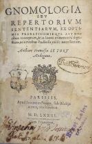 LE TORT, Francisco: “GNOMOLOGIA SEU REPERTORIUM SENTENTIARUM…” publ. 1581 by Joannem Poupy, Paris;