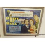 A coloured print film poster, advertising 'Port of Hell'  21" x 28"  framed