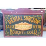 A modern painted wooden shop sign 'Dental Surgeon'  30" x 41"