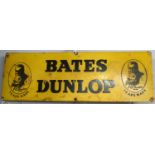 A Bates Dunlop enamel advertising sign
