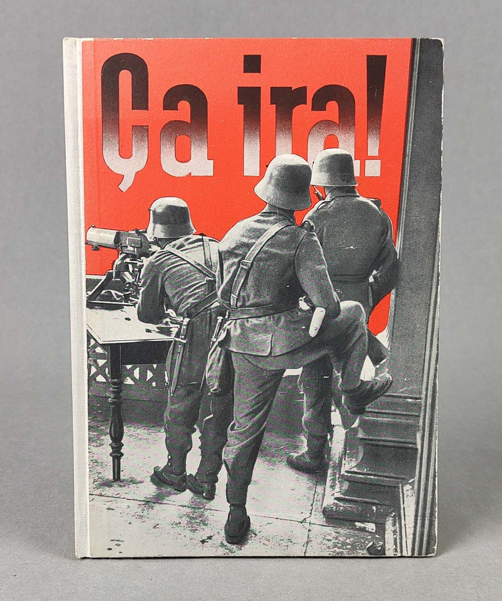 Ca ira! - Der Sieg wird unser sein!