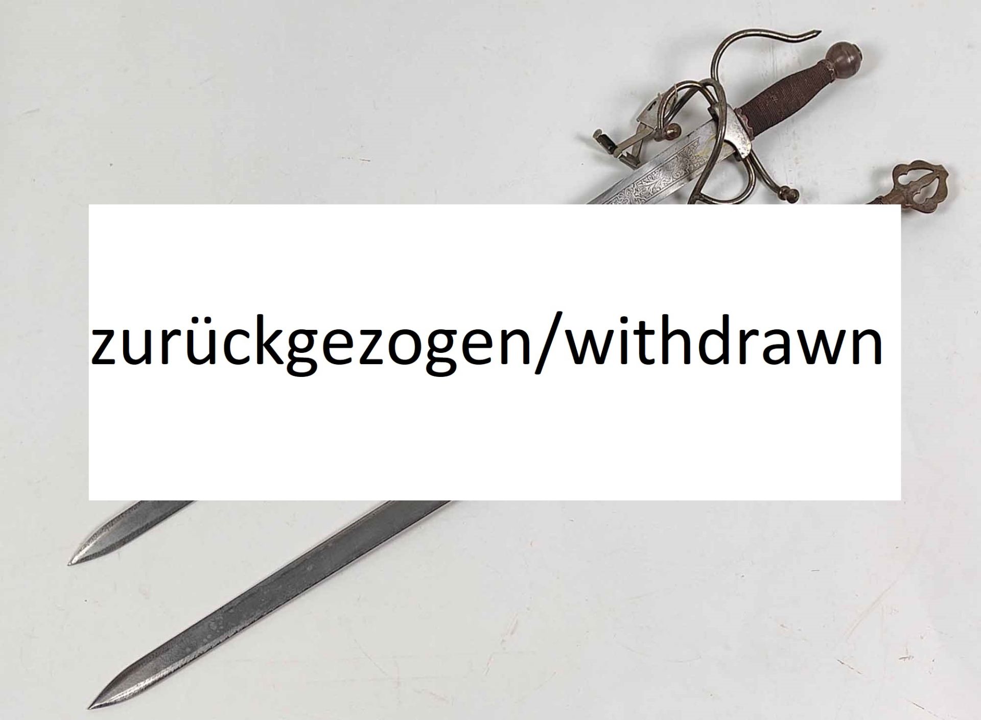 2 Deko Schwerter - zurückgezogen/withdrawn