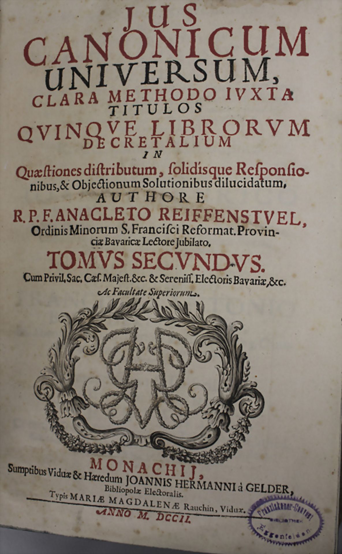 R.P.F. Anacleto Reiffenstuel: Jus canonicum universum, Band 2, 1702