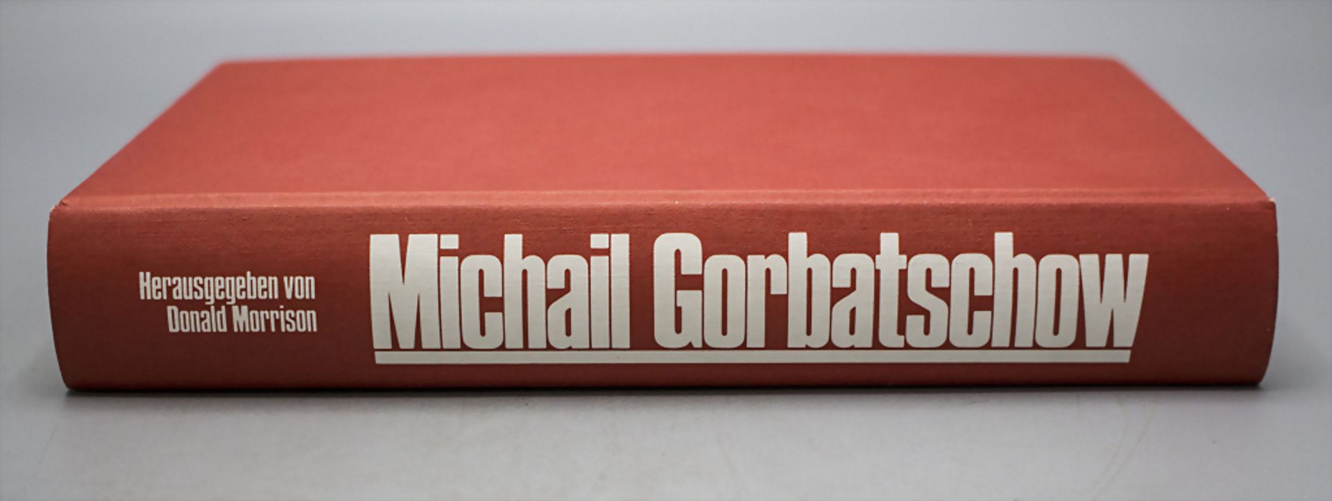 Biographie Michail Gorbatschow mit Signatur / Biography of Michail Gorbatschow with signature, ...