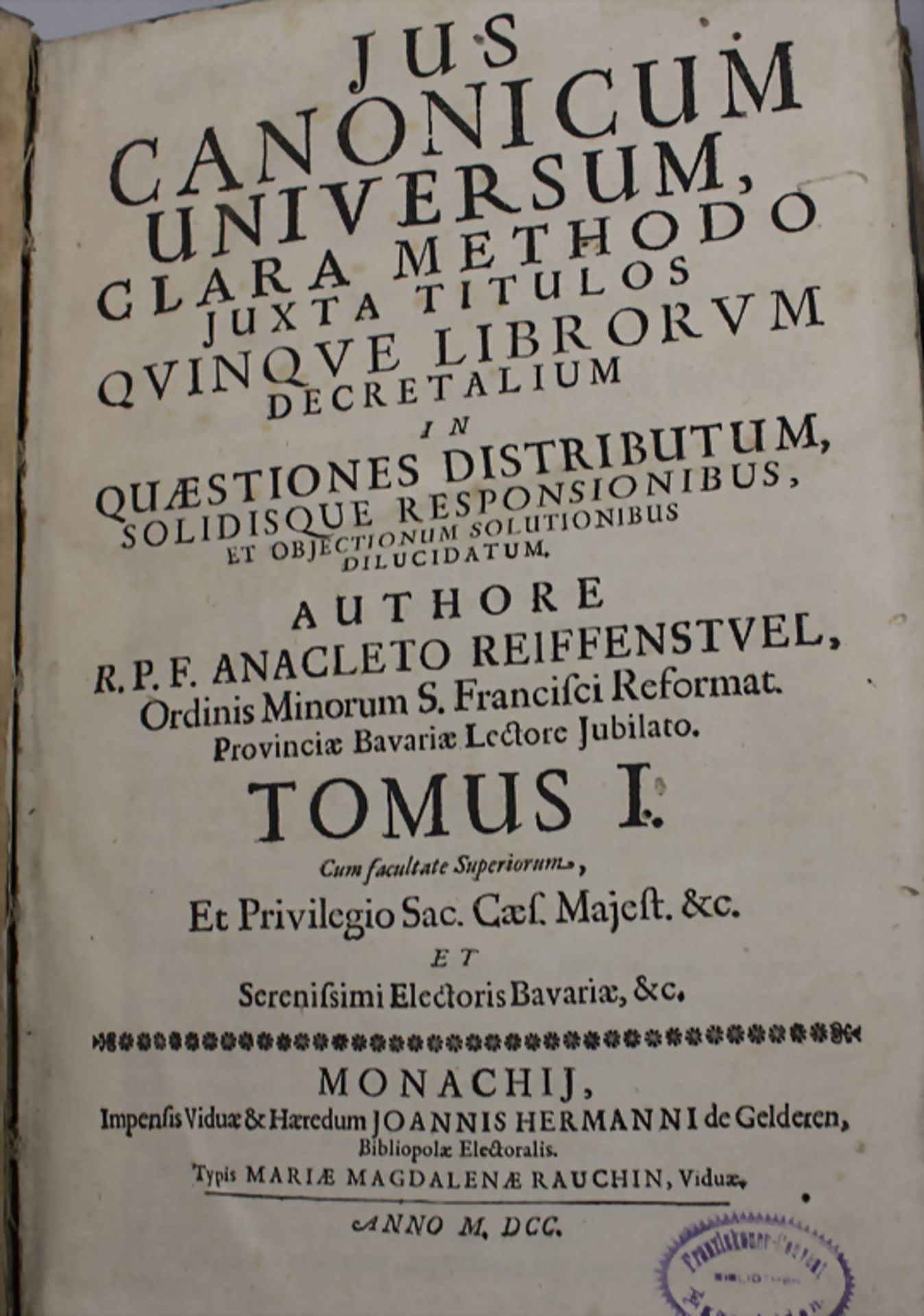 R.P.F. Anacleto Reiffenstuel: Jus canonicum universum, Band 1, 1700