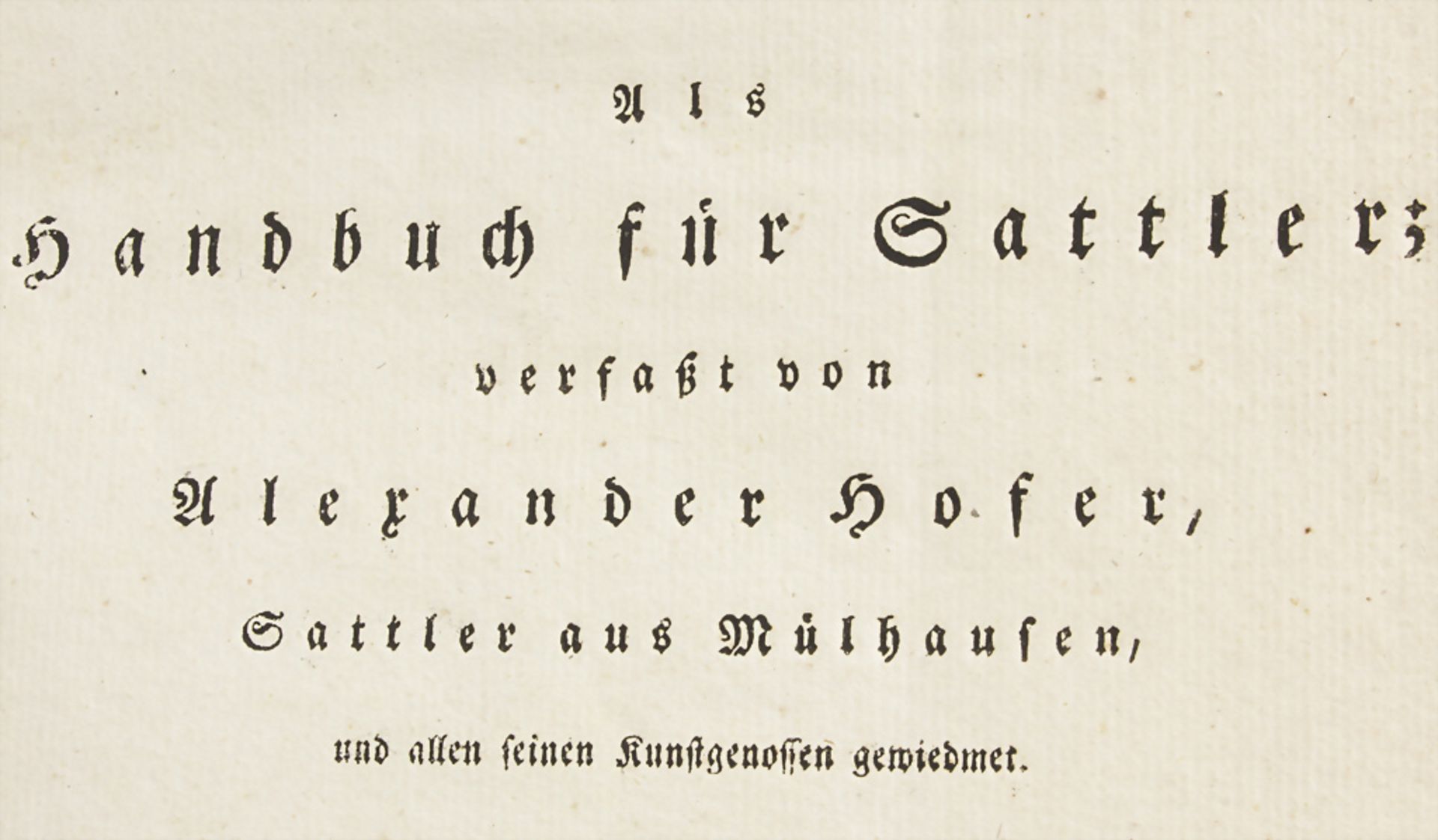 A. Hofer, 'Anweisung zu Sattler-Arbeiten', 1818 - Image 3 of 8