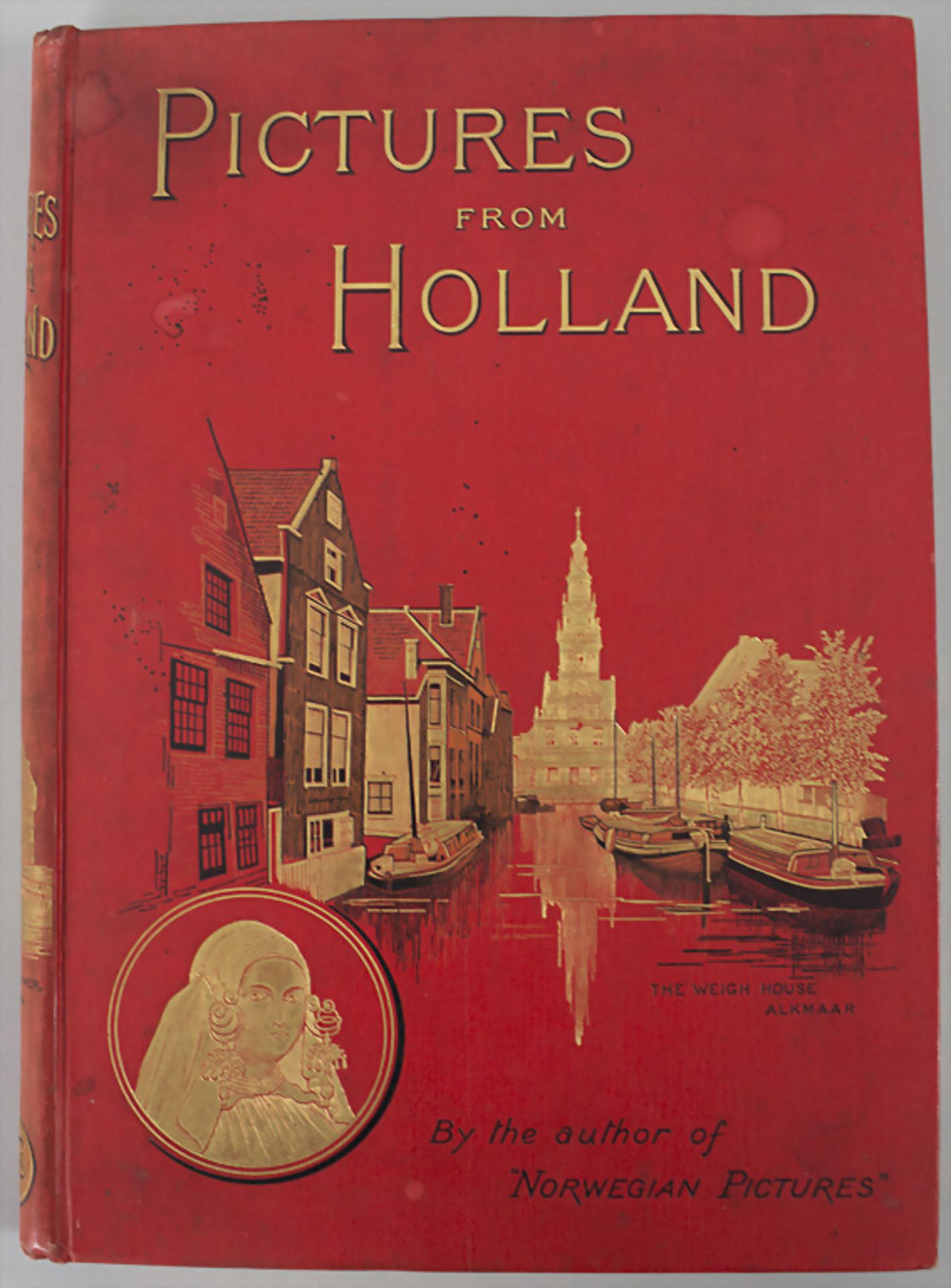 Richard Lovett: 'Pictures from Holland', London 1887 - Image 2 of 5