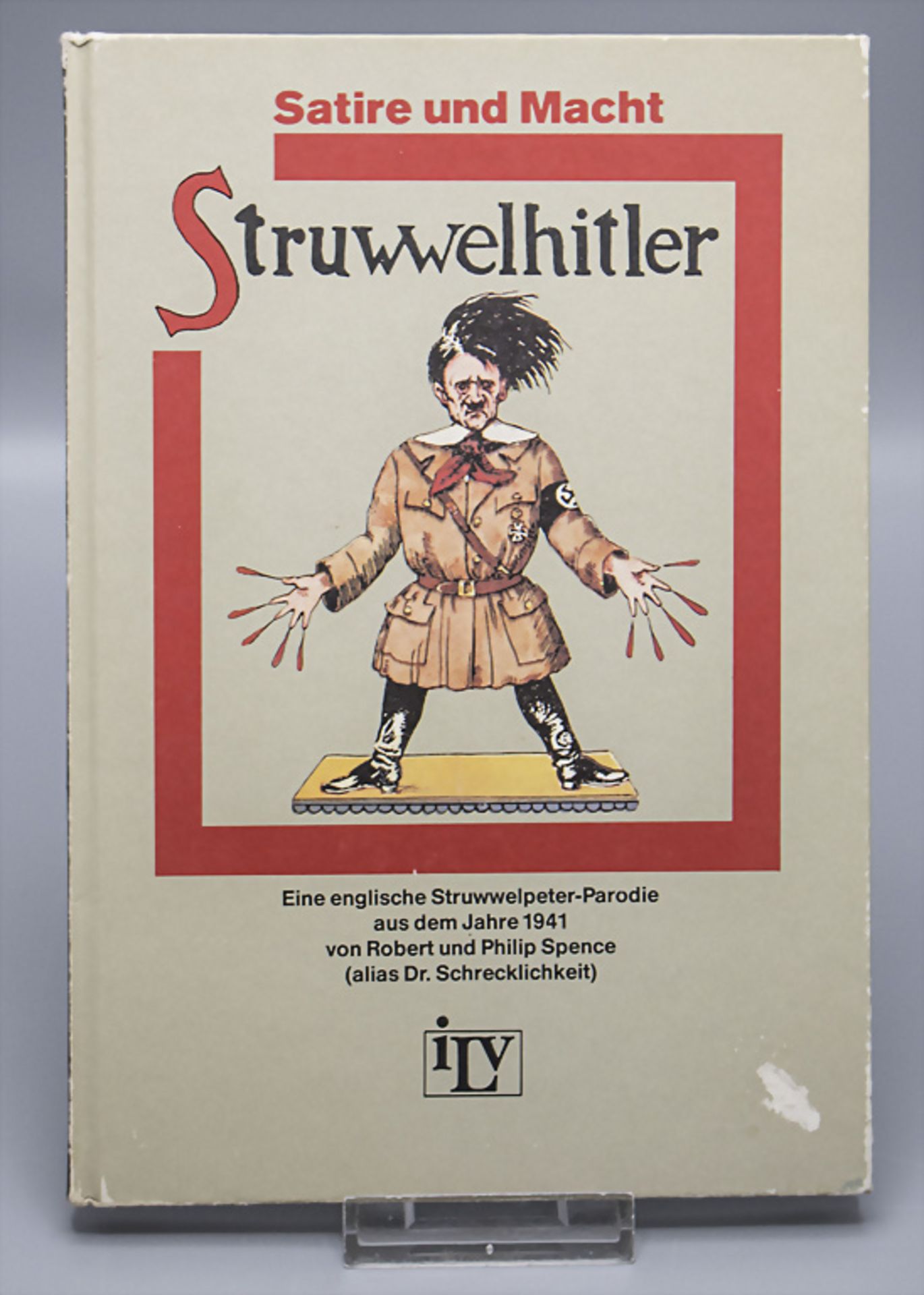 Buch 'Struwwelhitler', Reprint der Ausgabe von 1941