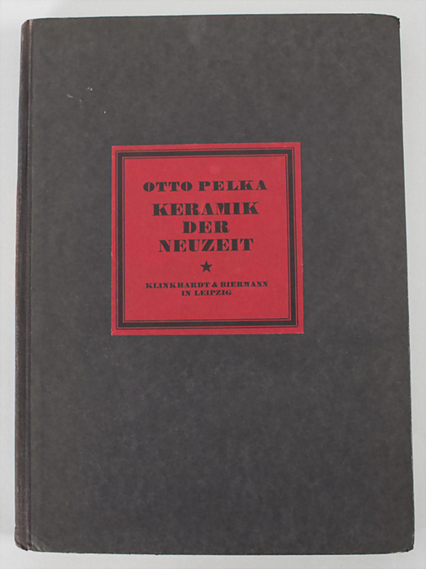Otto Pelka: 'Keramik der Neuzeit', Leipzig 1924 - Image 5 of 5